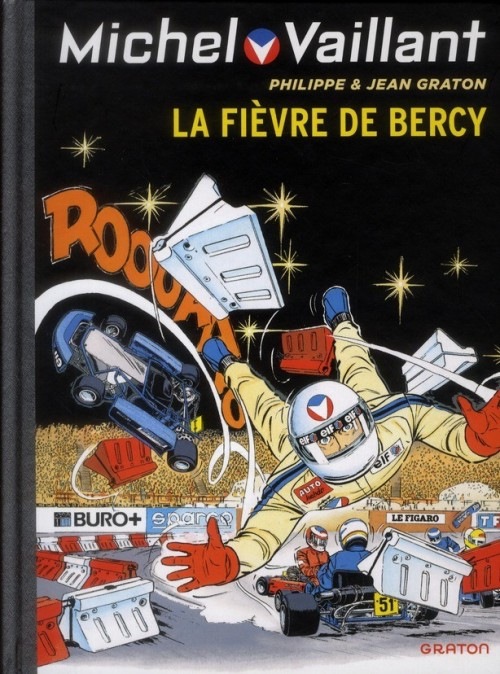 Michel Vaillant - tome 61 - Michel Vaillant (rééd. Dupuis) - 61 Fièvre de Bercy (La)
