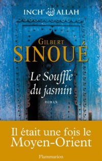 Inch' Allah, Tome 1 : Le Souffle du jasmin