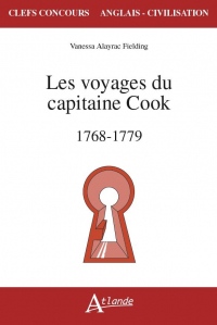 Les voyages du capitaine Cook (1768-1779)