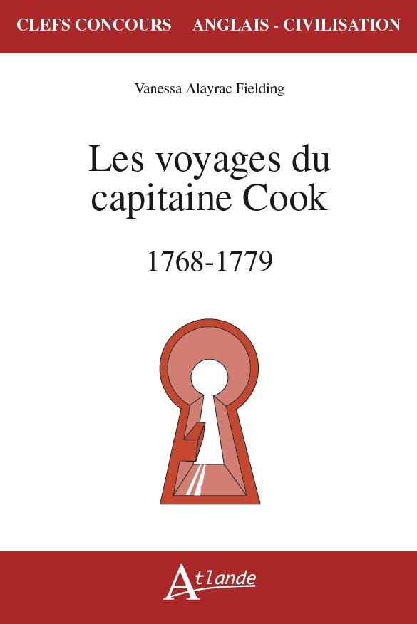 Les voyages du capitaine Cook (1768-1779)