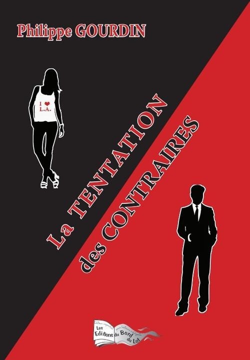 La tentation des contraires