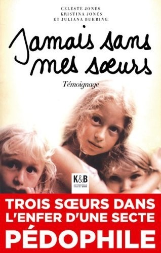 Jamais sans mes soeurs