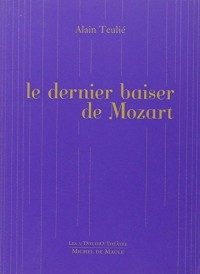 Le dernier baiser de Mozart