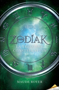 Zodiak Tome 2 - La treizième constellation