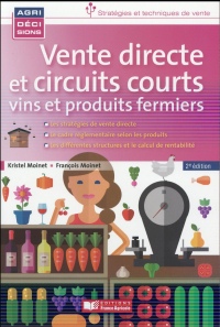 Vente directe et circuits courts, vins et produits fermiers