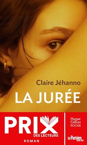 La Jurée: Prix HarperCollins poche 2024 - catégorie Littérature