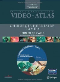 Vidéo - Atlas Chirurgie herniaire - Tome 2