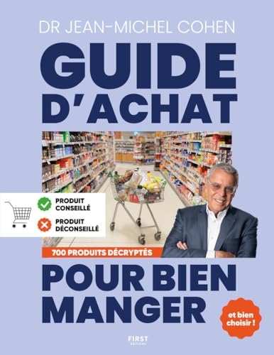 Le Guide d'achat pour bien manger, éd. 2025