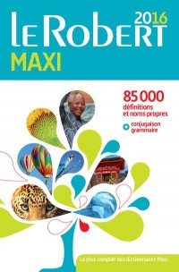 Dictionnaire Le Robert Maxi