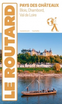 Guide du Routard Pays des châteaux
