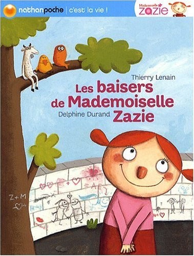BAISERS DE MADEMOISELLE ZAZIE