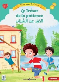 4 - LE TRéSOR DE LA PATIENCE: 4 Vivre avec le Coran