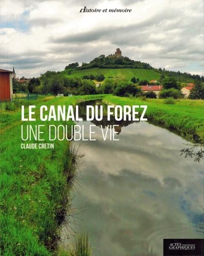 Le canal du Forez
