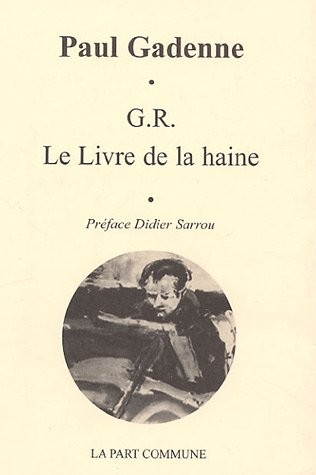 G.R. Le Livre de la haine
