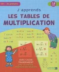 J'apprends les tables de multiplication CE1 : 7-8 ans