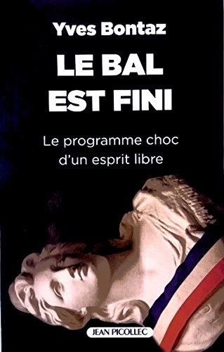 Bal Est Fini (le)