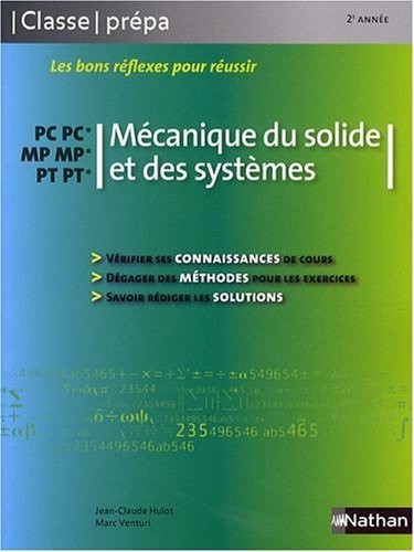 Mécanique du solide et des systèmes PC-PC*/ MP-MP*/ PT-PT* - 2e année