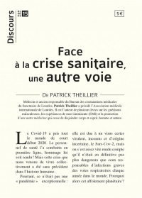 Face à la crise du covid, une autre voie (édition complétée)