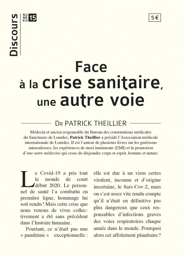 Face à la crise du covid, une autre voie (édition complétée)