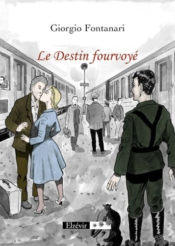 Le Destin fourvoyé