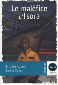 Le maléfice d'Isora