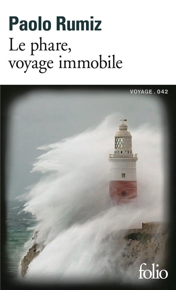 Le phare, voyage immobile