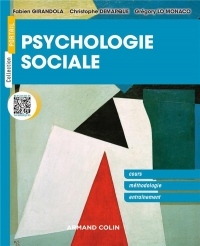 Psychologie sociale - Concepts fondamentaux, méthodes et exercices: Concepts fondamentaux, méthodes et exercices