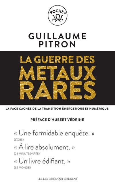La guerre des métaux rares: Nouvelle édition