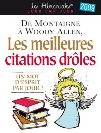 Les meilleures citations drôles 2009