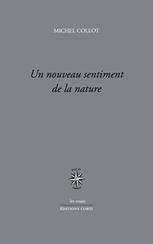 Un nouveau sentiment de la nature