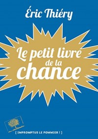 Le petit livre de la chance