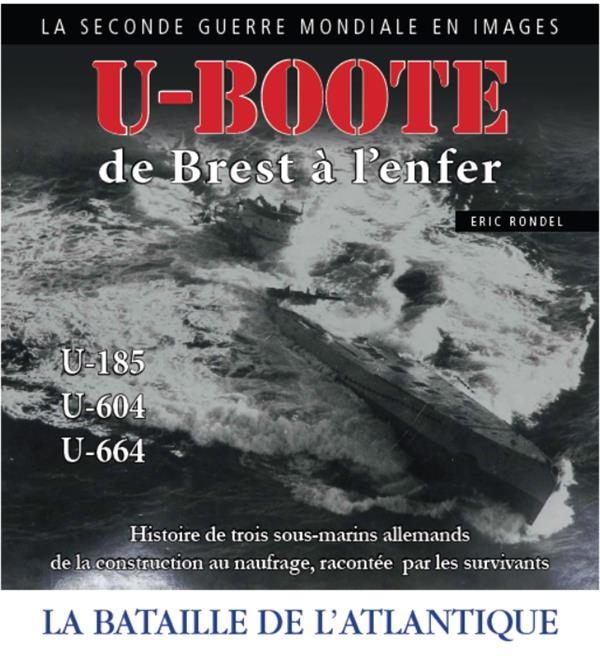 u-boote de brest à l'enfer
