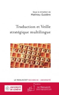 Traduction et Veille stratégique multilingue