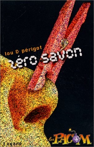 Zéro savon !