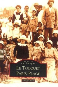 Touquet Paris-Plage (Le) - Tome I