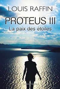 Proteus III la Paix des Etoiles