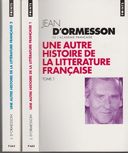 Une autre histoire de la littérature française: Coffret 2 volumes