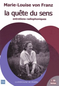 La quête du sens - Entretiens radiophoniques (livre + 2CD)