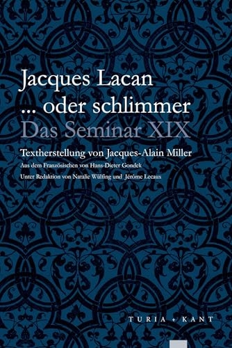 ... oder schlimmer: Das Seminar, Buch XIX
