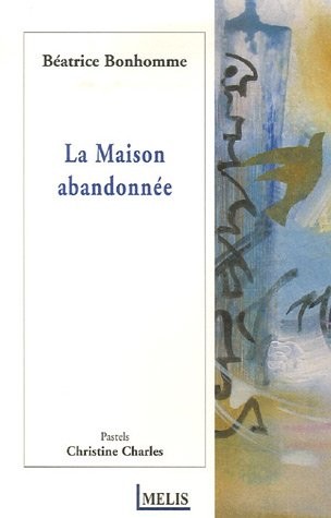 La Maison abandonnée