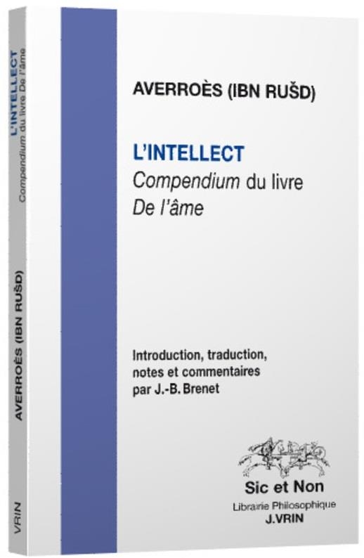 L'intellect: Compendium du livre De l'âme