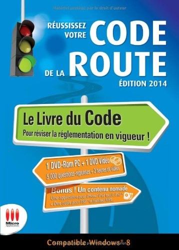REUSSISEZ VOTRE CODE DE LA ROUTE-ED.2014