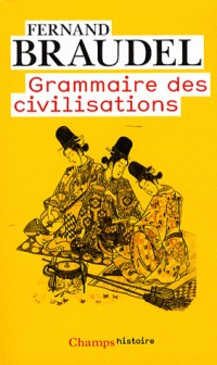 Grammaire des civilisations