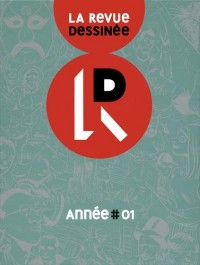 La Revue Dessinée - Coffret année 01 (Nº01 a 04)