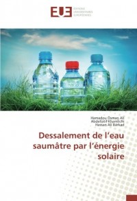 Dessalement de l’eau saumâtre par l’énergie solaire