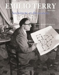 Emilio Terry : Architecte et décorateur