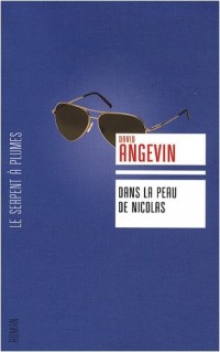 Dans la peau de Nicolas