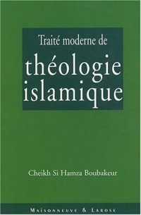 Traité moderne de théologie islamique