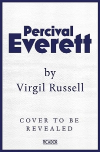 Percival Everett by Virgil Russell