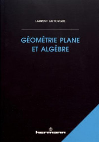 Géométrie plane et algèbre